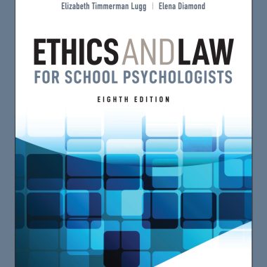 Ethics And Law For School Psychologists 8th Edition