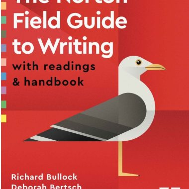 The Norton Field Guide to Writing With Readings and Handbook 7th Edition