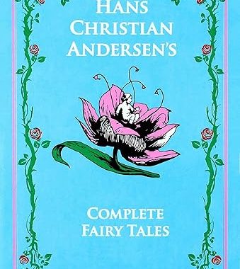 Hans Christian Andersen's Complete Fairy Tales (Leather-bound Classics)